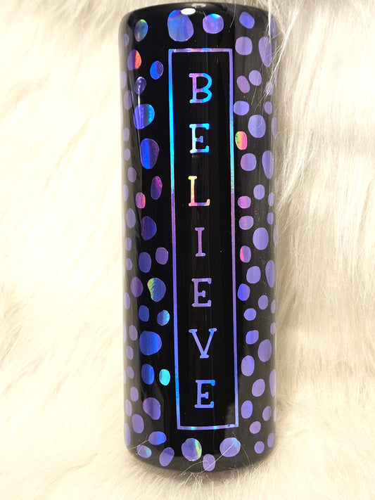 Believe Holographic